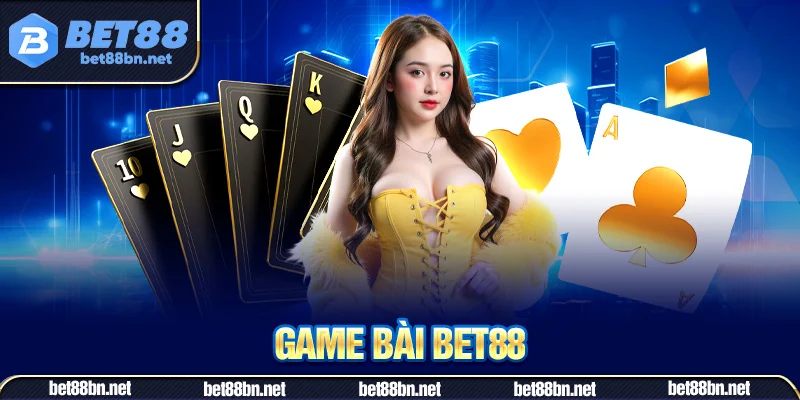 Các tựa game đang hót tại sảnh chơi Bet88
