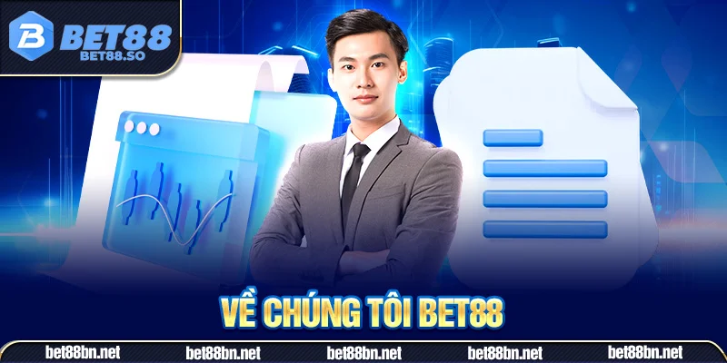 Sân chơi Bet88 hoàn toàn hợp pháp về chúng tôi